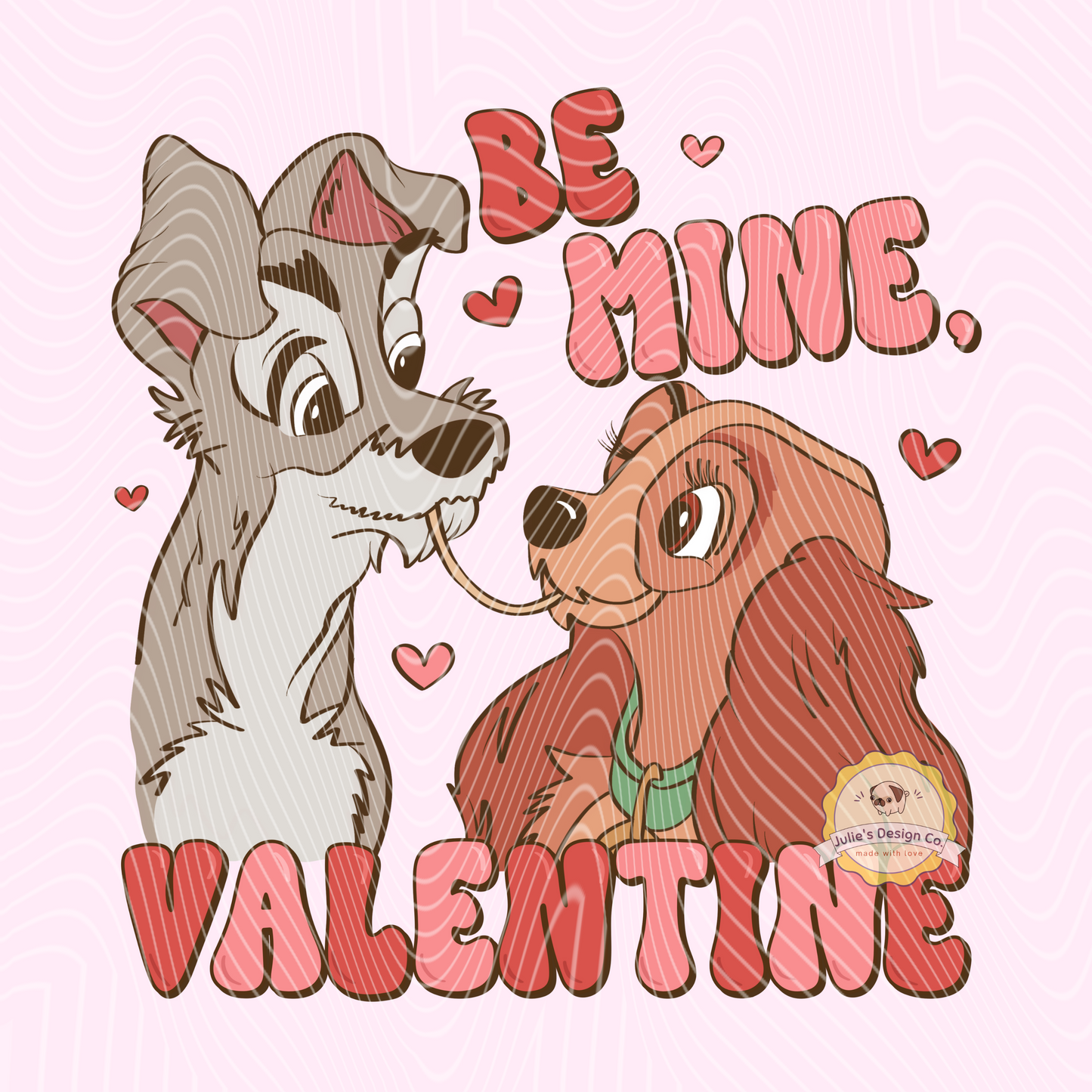 Be Mine - Individual DTF Transfer