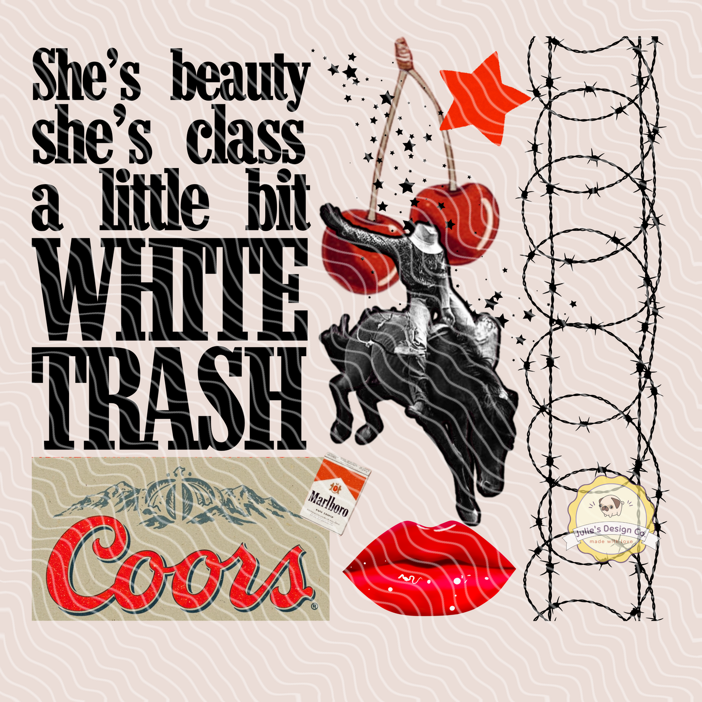 She's beauty, She's class - Individual DTF Transfer