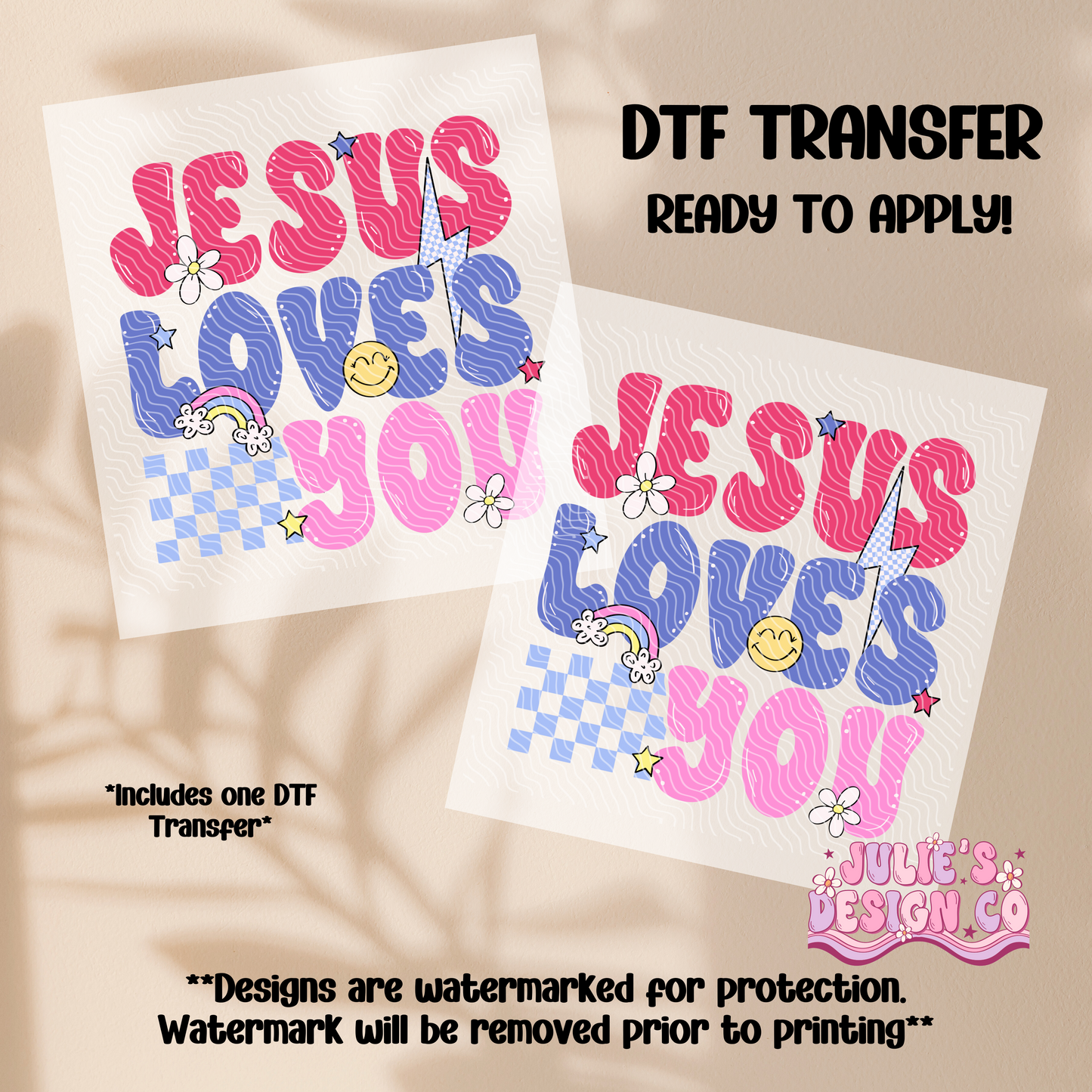 Jesus loves you - Individual DTF Transfer