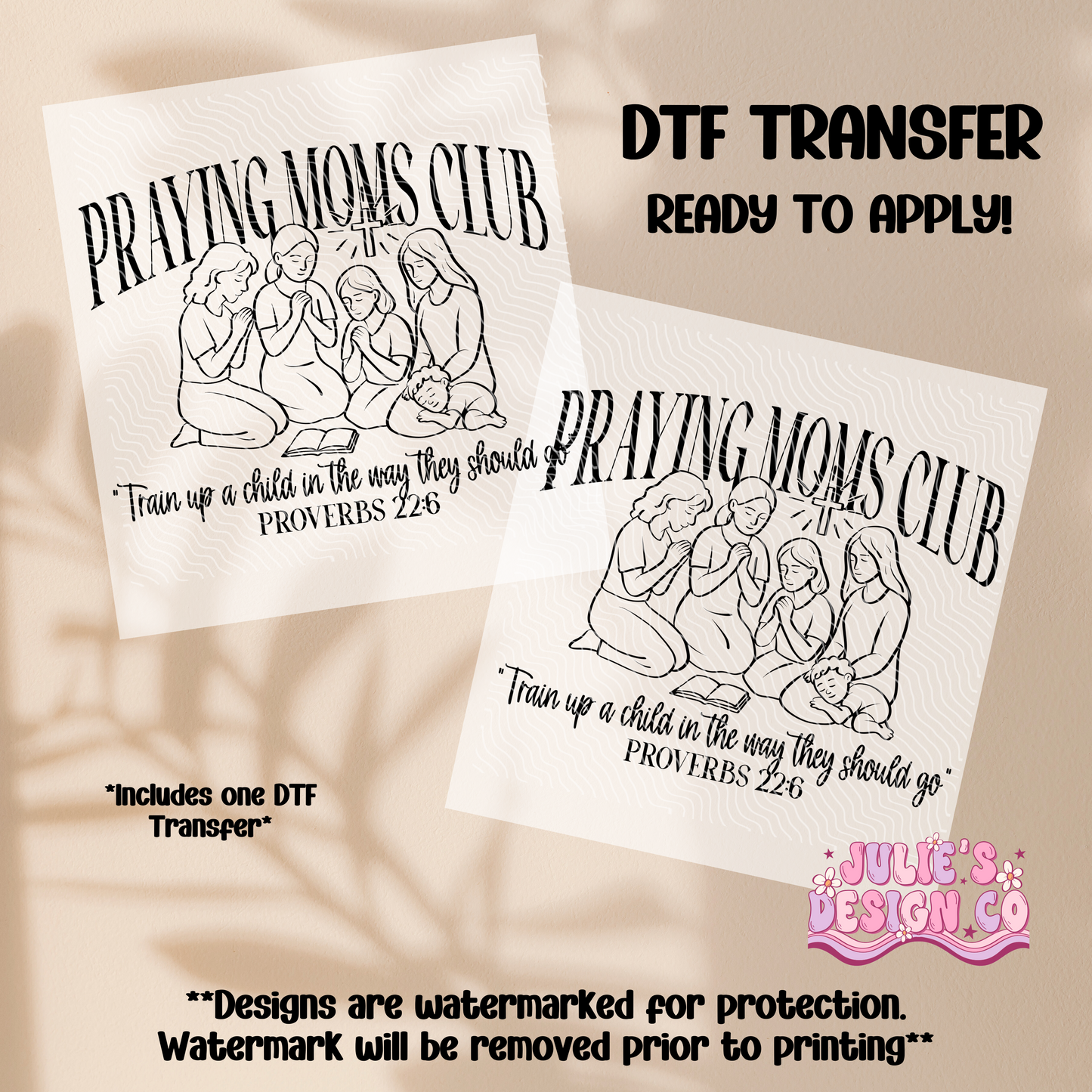 Praying moms club - Individual DTF Transfer