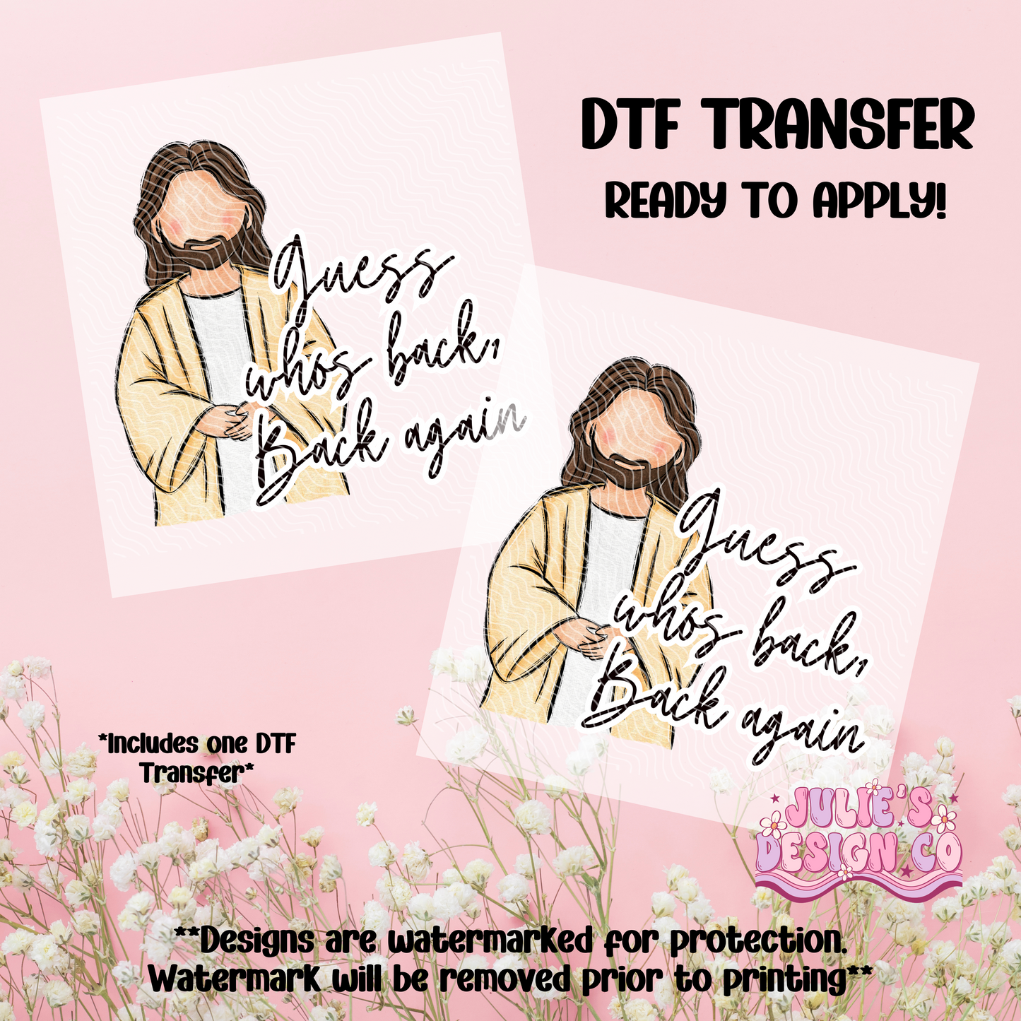 Guess who's back - Individual DTF Transfer
