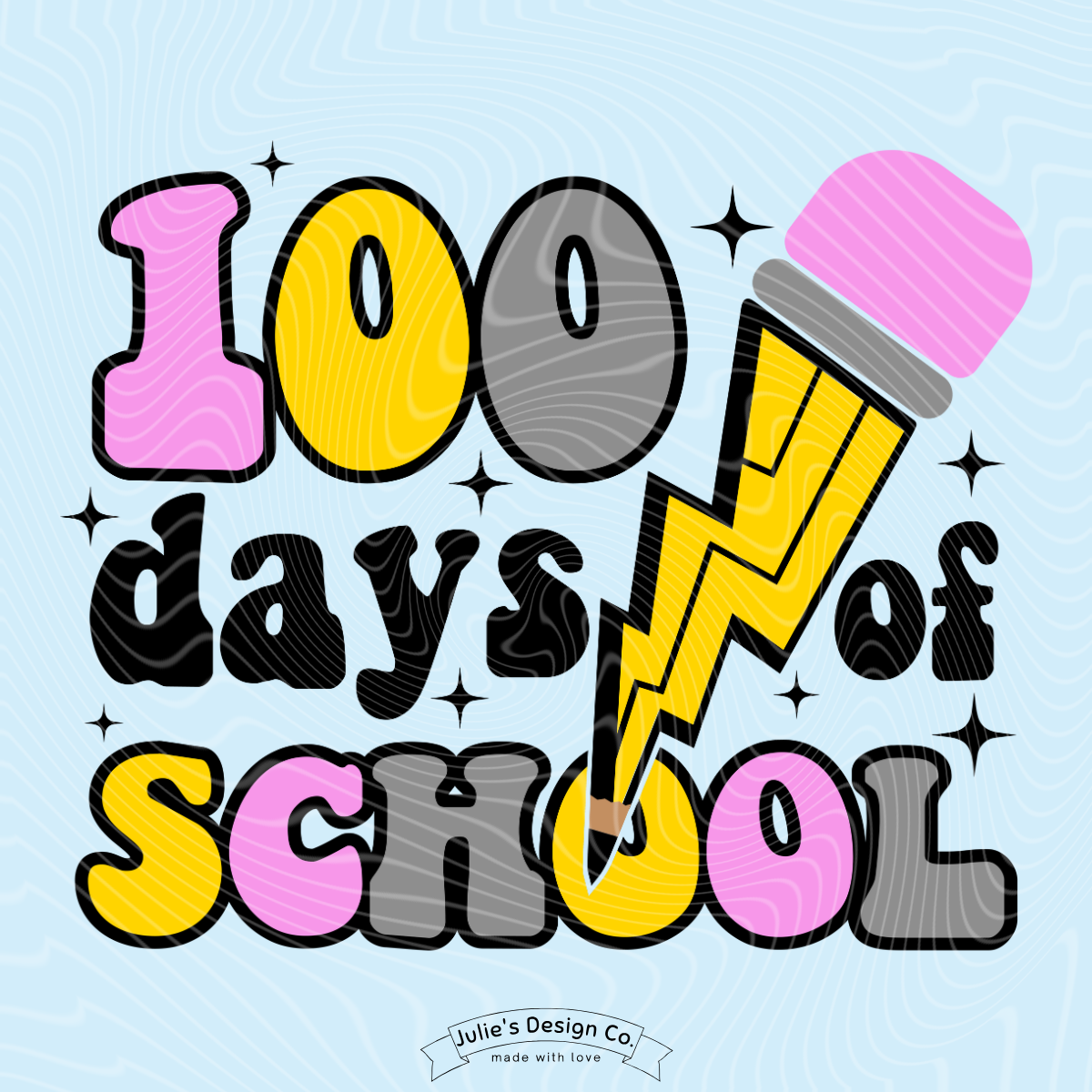 100 Days Edgy Pencil - Individual DTF Transfer