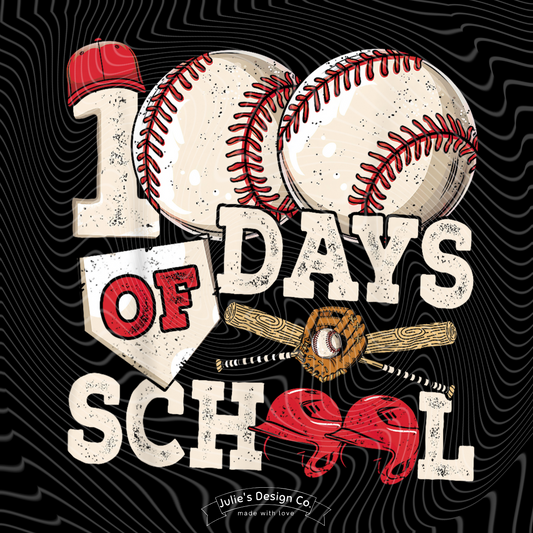 Baseball 100 Days - Individual DTF Transfer