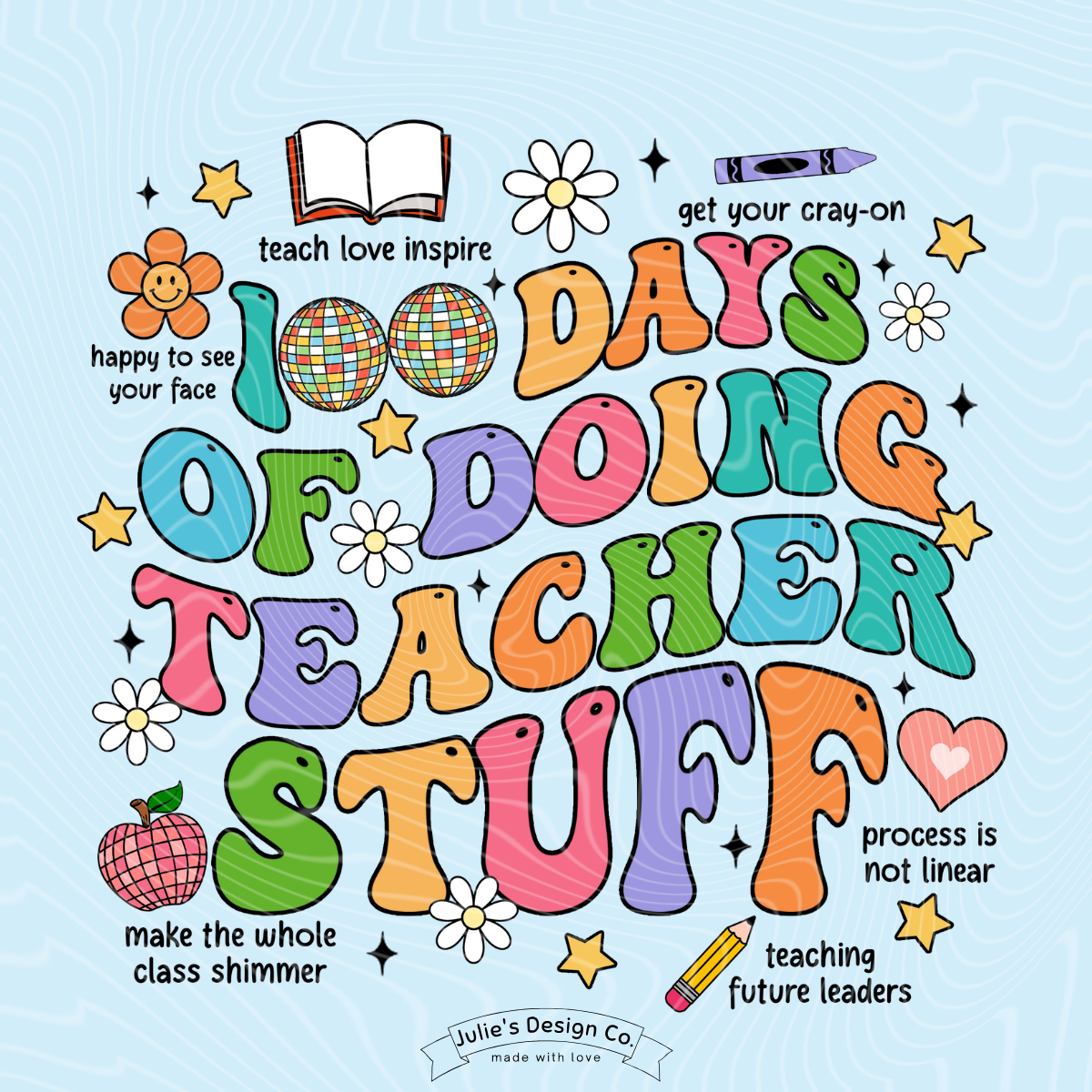 100 Days Teacher - Individual DTF Transfer