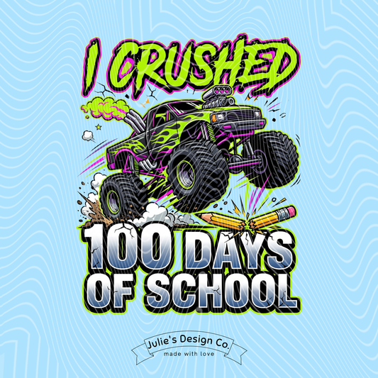 Monster Jam 100 Days - Individual DTF Transfer