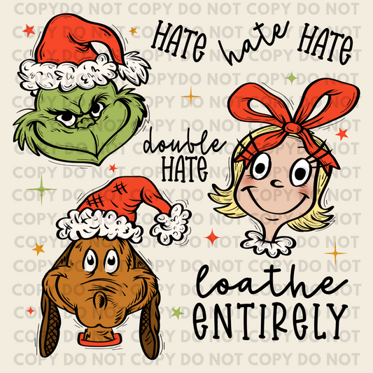 Grinch Hate Hate Hate - Individual DTF Transfer