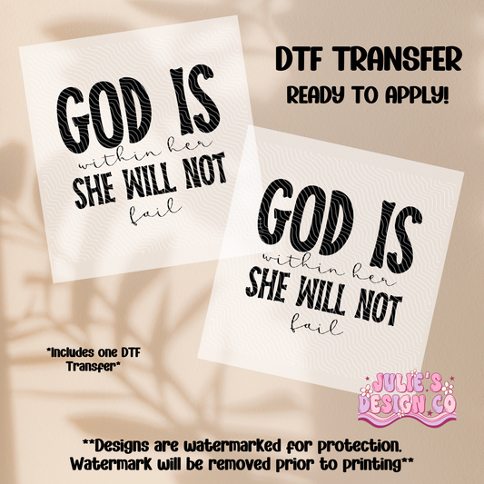 God is within her - Individual DTF Transfer