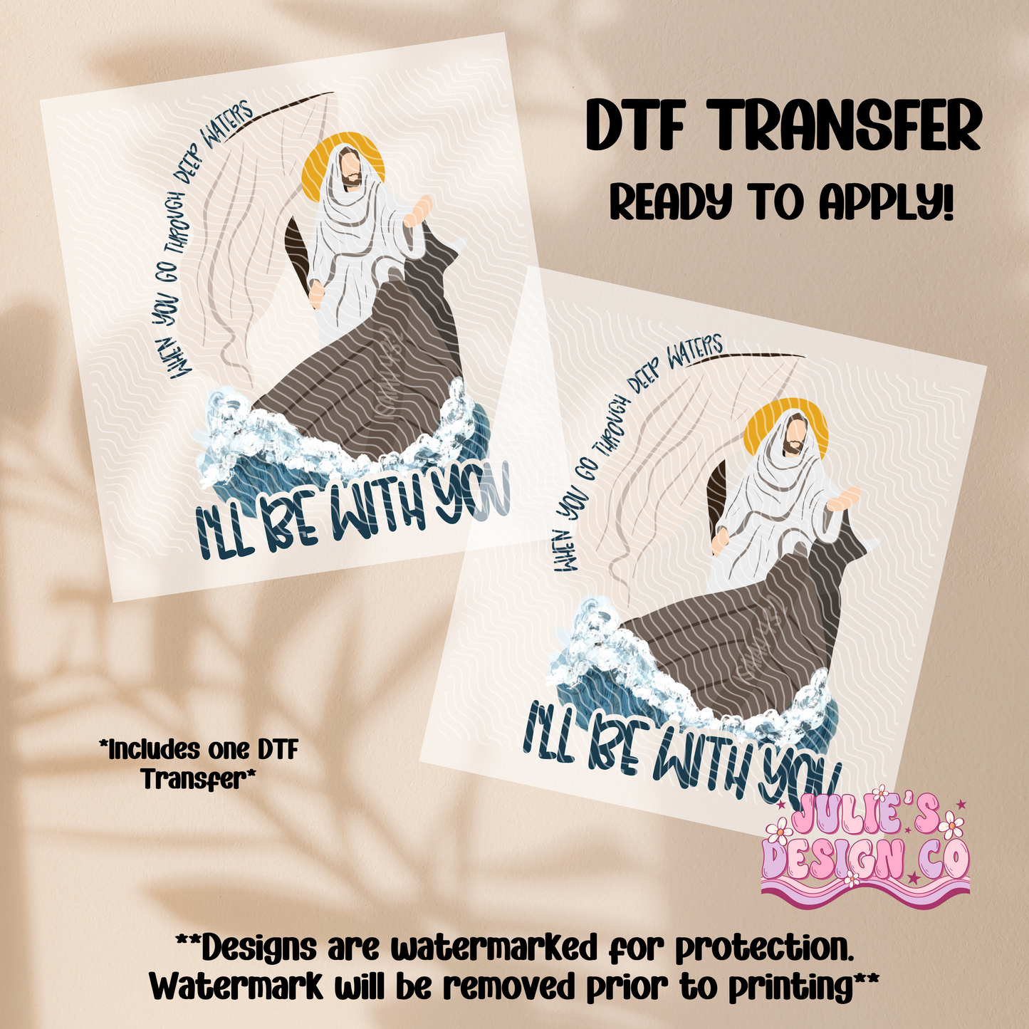 I'll be with you - Individual DTF Transfer