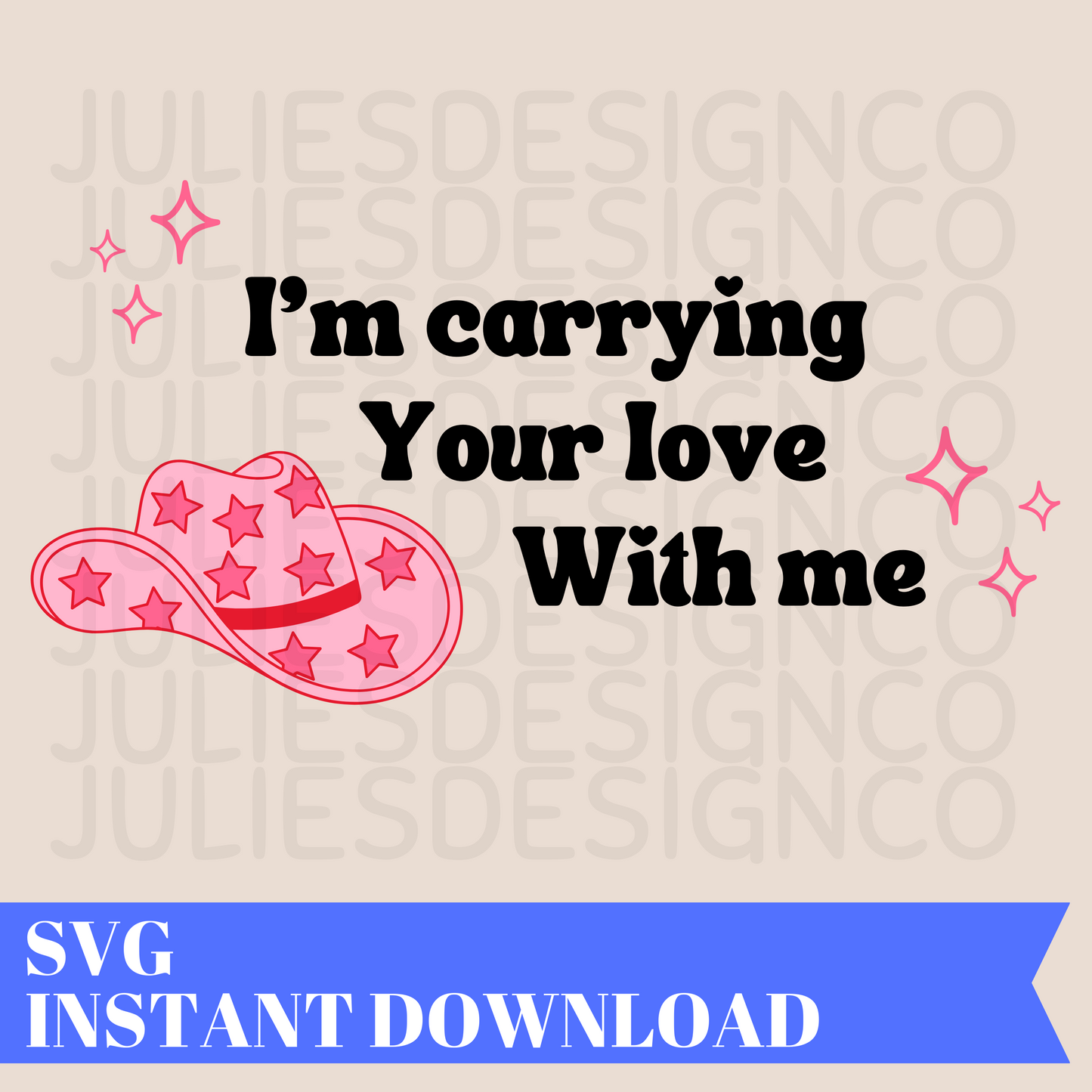 I'm carrying your love with me SVG