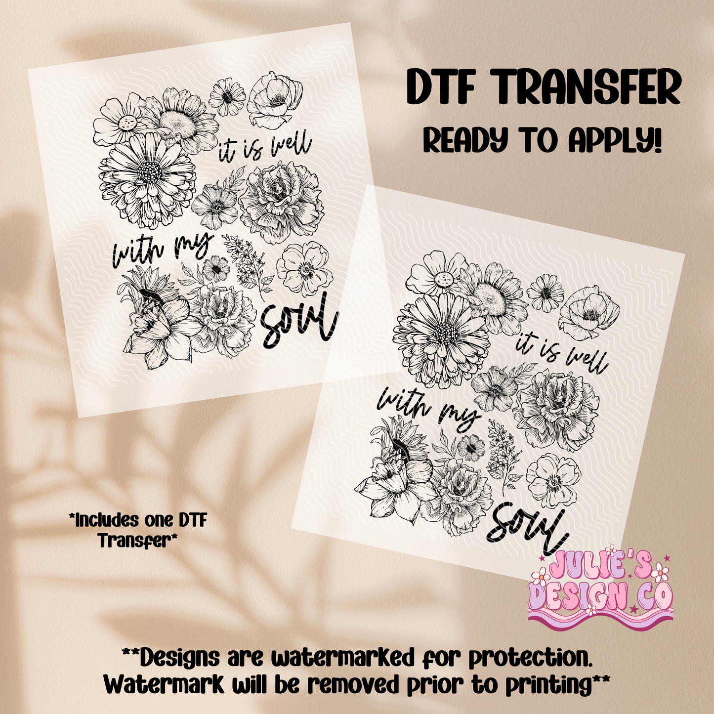 It is well with my soul - Individual DTF Transfer
