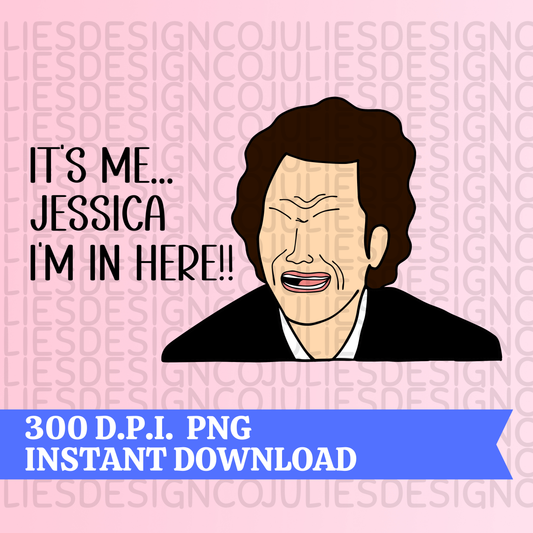 It's me JESSICA PNG