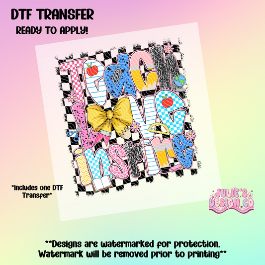 Teach Love Inspire 2 - Individual DTF Transfer