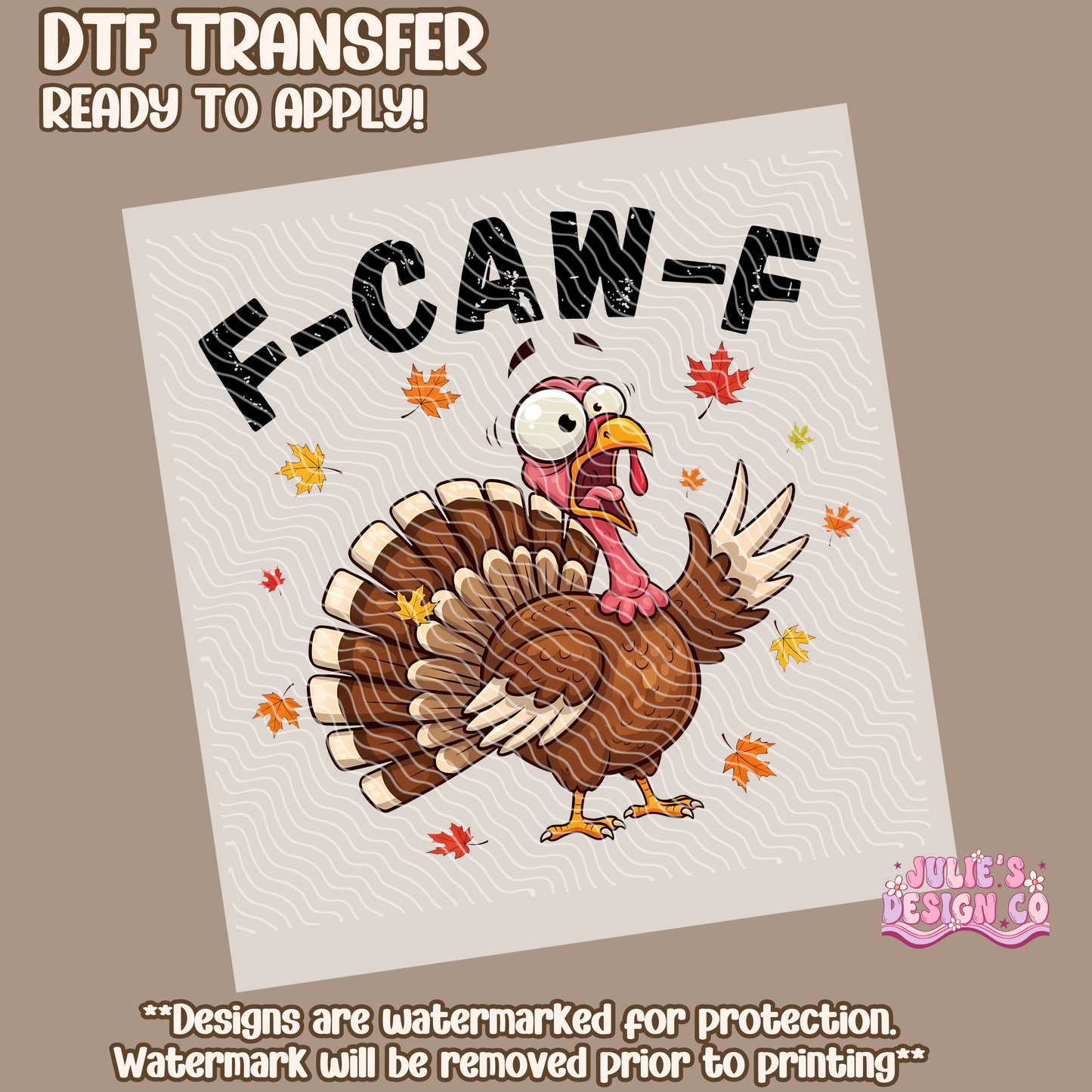 F-CAW-F Funny - Individual DTF Transfer